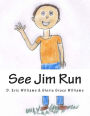 See Jim Run: An Encounter With Socialized Medicine