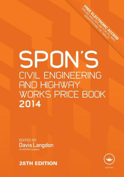 Spon's Civil Engineering and Highway Works Price Book 2014