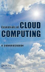Essentials of Cloud Computing / Edition 1