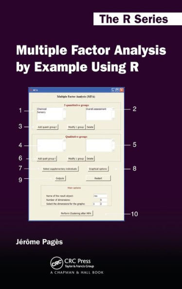 Multiple Factor Analysis by Example Using R / Edition 1