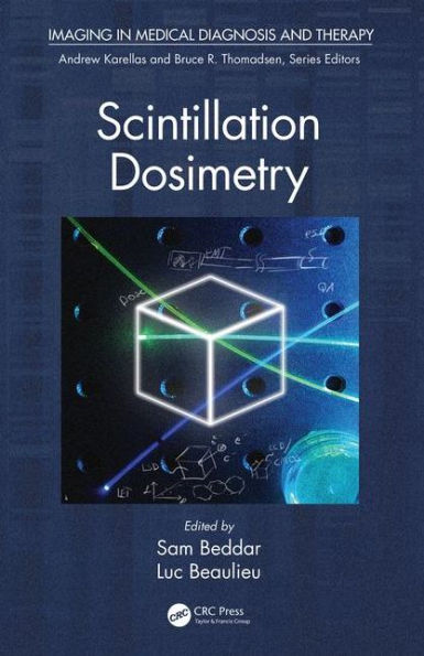 Scintillation Dosimetry / Edition 1