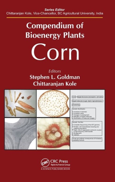 Compendium of Bioenergy Plants: Corn / Edition 1