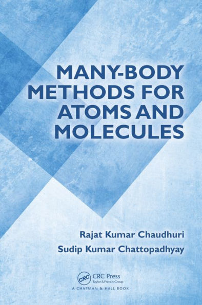 Many-Body Methods for Atoms and Molecules / Edition 1
