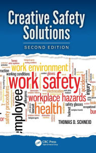 Title: Creative Safety Solutions / Edition 2, Author: Thomas D Schneid