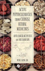 Active Phytochemicals from Chinese Herbal Medicines: Anti-Cancer Activities and Mechanisms / Edition 1