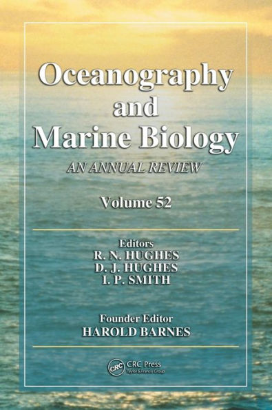 Oceanography and Marine Biology: An annual review. Volume 52 / Edition 1