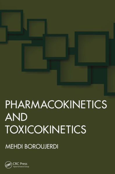 Pharmacokinetics and Toxicokinetics / Edition 1