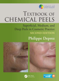 Textbook of Chemical Peels, Second Edition: Superficial, Medium, and Deep Peels in Cosmetic Practice