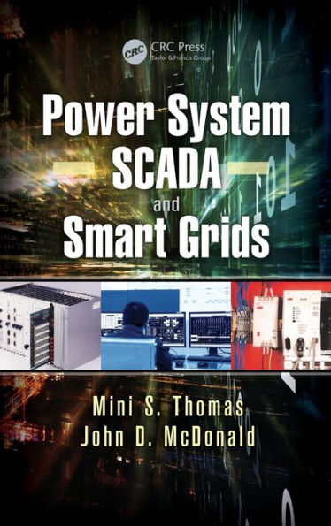 Power System SCADA and Smart Grids / Edition 1