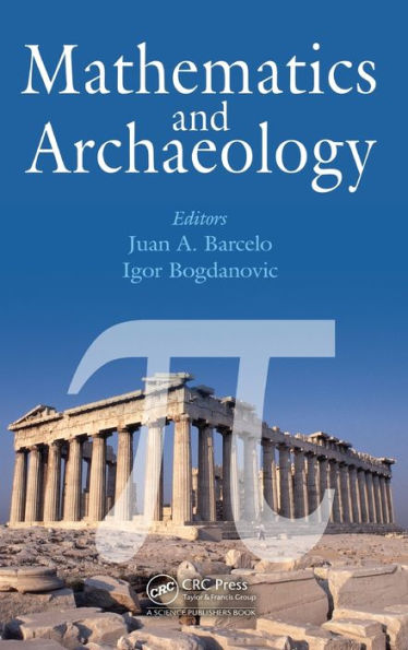 Mathematics and Archaeology / Edition 1