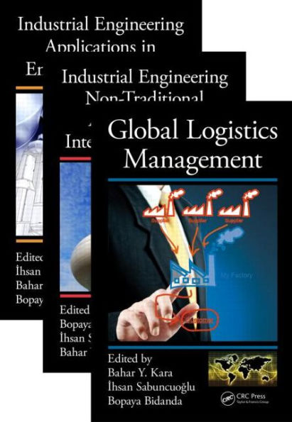 Industrial Engineering: Management, Tools, and Applications, Three Volume Set / Edition 1