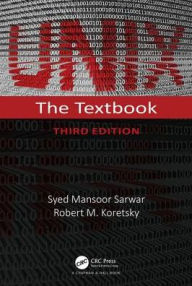 Title: UNIX: The Textbook, Third Edition / Edition 3, Author: Syed Mansoor Sarwar