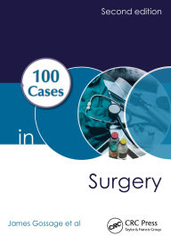 Title: 100 Cases in Surgery, Author: James Gossage