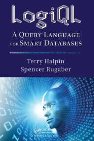 LogiQL: A Query Language for Smart Databases