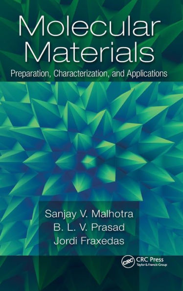 Molecular Materials: Preparation, Characterization, and Applications / Edition 1