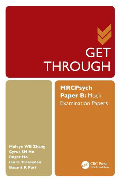 Get Through MRCPsych Paper B: Mock Examination Papers / Edition 1