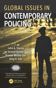 Title: Global Issues in Contemporary Policing / Edition 1, Author: John Eterno