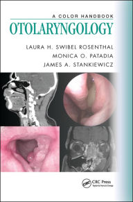 Title: Otolaryngology: A Color Handbook / Edition 1, Author: Laura H. Swibel Rosenthal