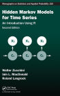 Hidden Markov Models for Time Series: An Introduction Using R, Second Edition / Edition 2