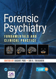 Title: Forensic Psychiatry: Fundamentals and Clinical Practice, Author: Basant Puri