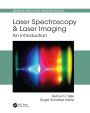 Laser Spectroscopy and Laser Imaging: An Introduction