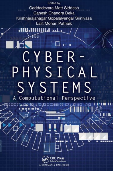 Cyber-Physical Systems: A Computational Perspective / Edition 1
