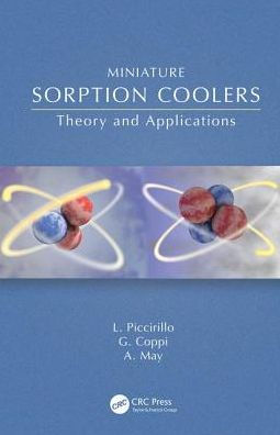 Miniature Sorption Coolers: Theory and Applications / Edition 1