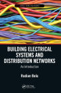 Building Electrical Systems and Distribution Networks: An Introduction