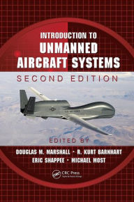 Title: Introduction to Unmanned Aircraft Systems / Edition 2, Author: R. Kurt Barnhart