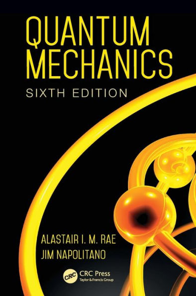 Quantum Mechanics / Edition 6