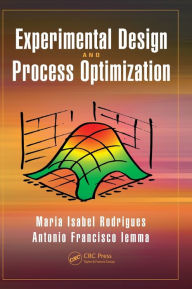 Title: Experimental Design and Process Optimization / Edition 1, Author: Maria Isabel Rodrigues