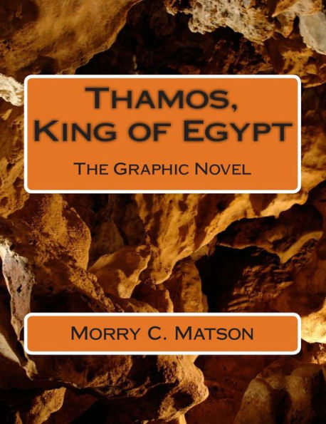 Thamos, King of Egypt: The Graphic Novel