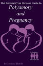 Polyamory and Pregnancy