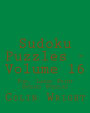 Sudoku Puzzles - Volume 16: Fun, Large Print Sudoku Puzzles