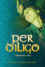 Per Diligo: Throughout Love