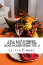 2 in 1: Easy Comfort Foods, Vol III and The Mead Makers Guide, Vol. II