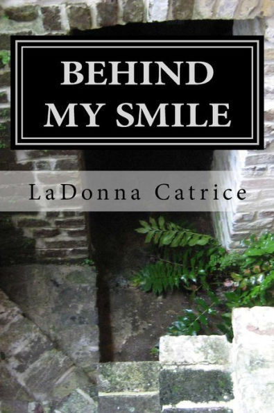 Behind My Smile