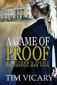 Title: A Game of Proof, Author: Tim Vicary