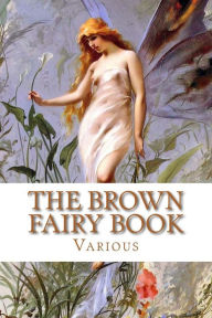 Title: The Brown Fairy Book, Author: Andrew Lang