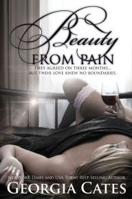 Title: Beauty From Pain, Author: Georgia Cates