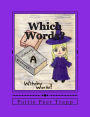 Which Words?: A Study of Homonyms
