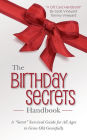 The Birthday Secrets Handbook: A 