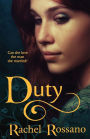 Duty: a novel of Rhynan