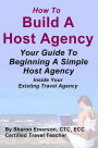 Build A Host Agency: Increase Your Profits With Ease