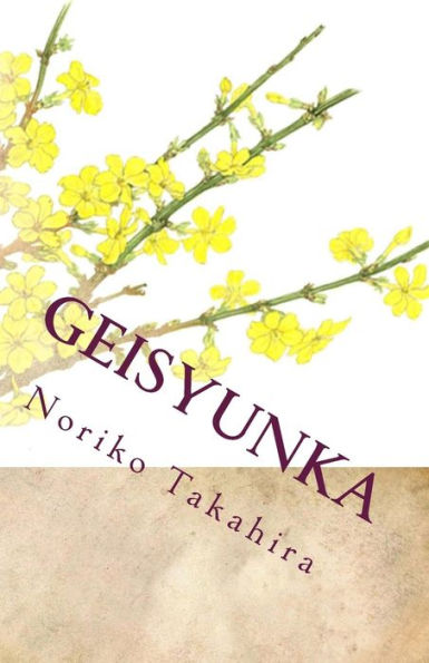 Geisyunka: The Jasmine Blooms Beside Han-Gang.