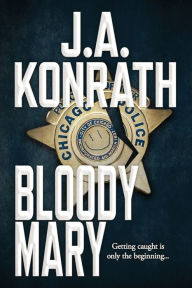 Title: Bloody Mary, Author: J. A. Konrath