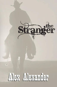 Title: The Stranger, Author: Alex Alexander