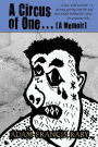 A Circus of One