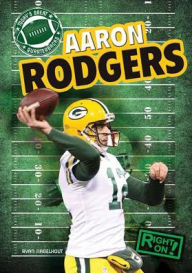 Title: Aaron Rodgers, Author: Ryan Nagelhout