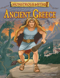 Title: Terrible Tales of Ancient Greece, Author: Clare Hibbert